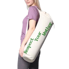 Respect Your Mother Organic Canvas Yoga Bag